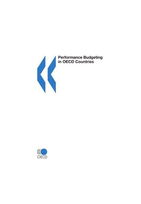 Performance Budgeting in OECD Countries