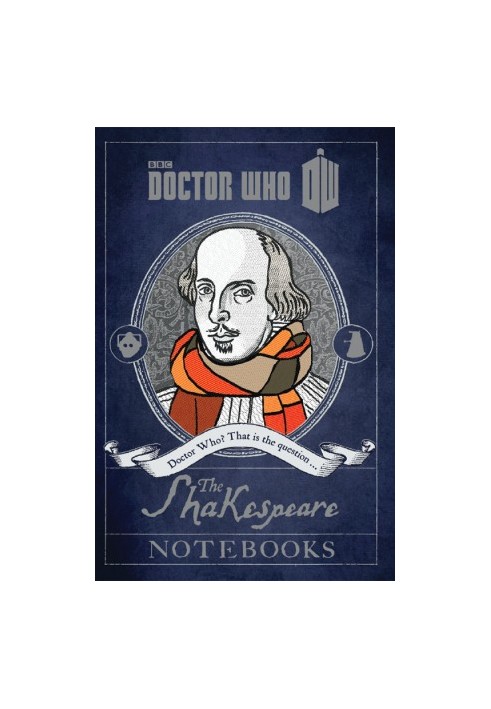 Doctor Who: The Shakespeare Notebooks
