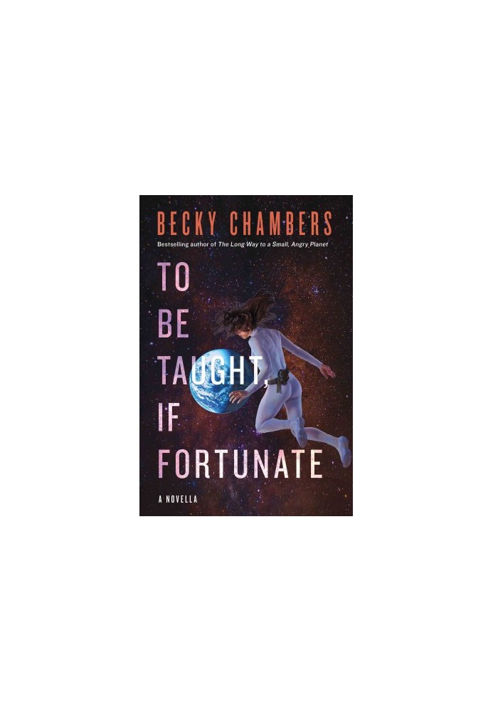 To Be Taught, If Fortunate