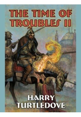The Time of Troubles II
