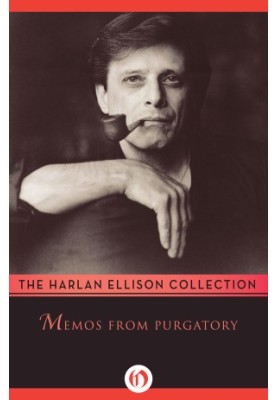 Memos from Purgatory