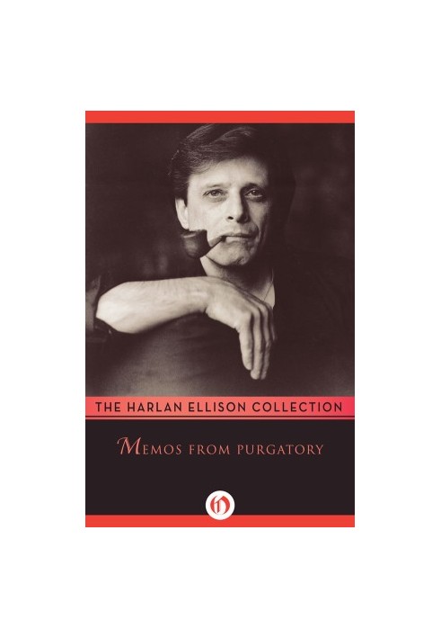 Memos from Purgatory