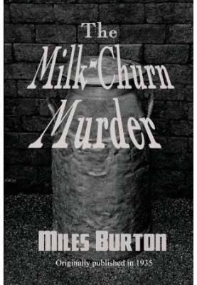 [Desmond Merrion 11] • The Milk-Churn Murder