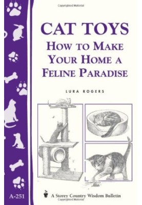 Cat Toys: How to Make Your Home a Feline Paradise