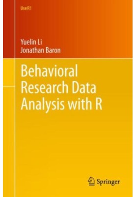 Behavioral Research Data Analysis with R