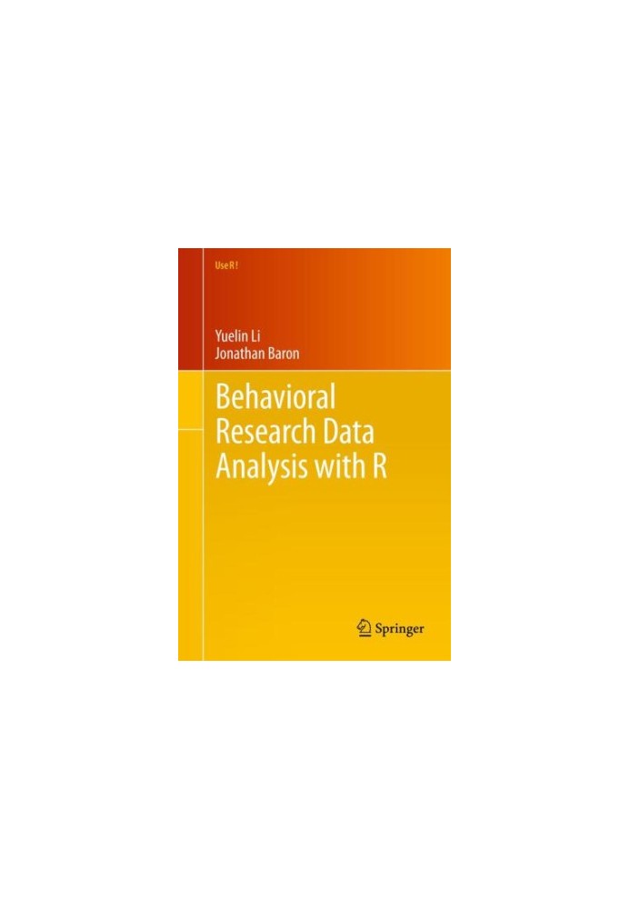 Behavioral Research Data Analysis with R