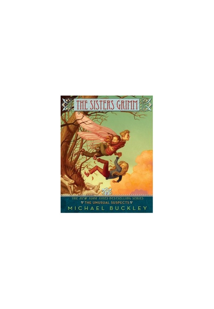 The Unusual Suspects (The Sisters Grimm Book 2)