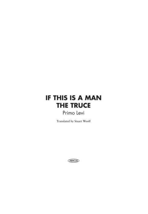 [Auschwitz Trilogy 01] • If This Is A Man/The Truce