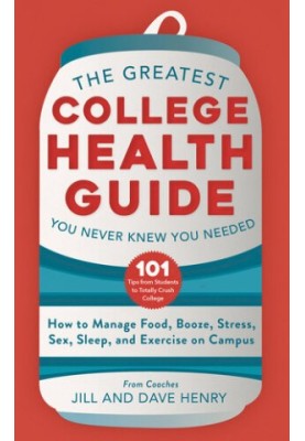 The Greatest College Health Guide You Never Knew You Needed