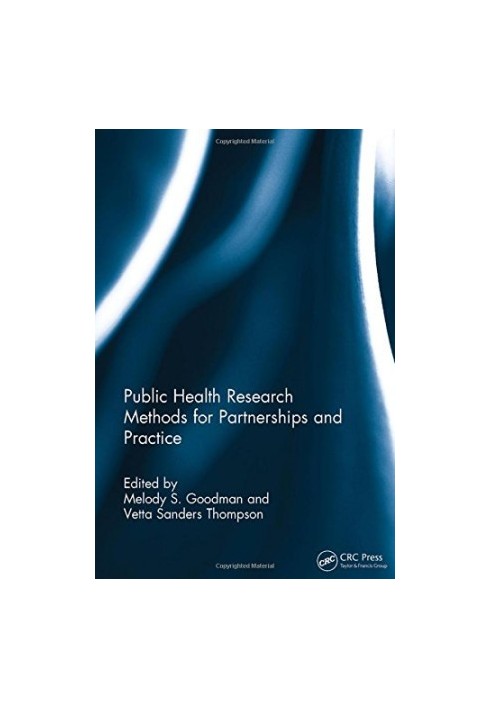 Public Health Research Methods for Partnerships and Practice