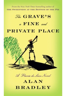 The Grave's a Fine and Private Place