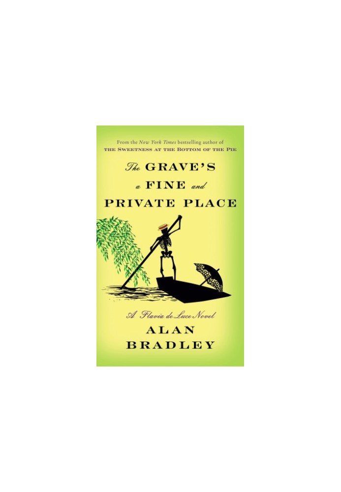 The Grave's a Fine and Private Place