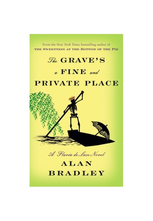 The Grave's a Fine and Private Place