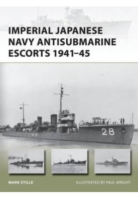 Imperial Japanese Navy Antisubmarine Escorts 1941-45
