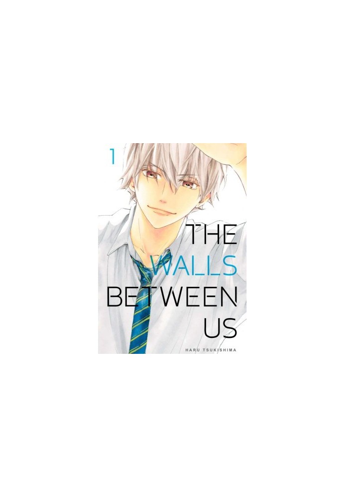 The Walls Between Us Vol.01