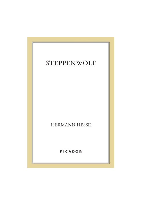 Steppenwolf: A Novel