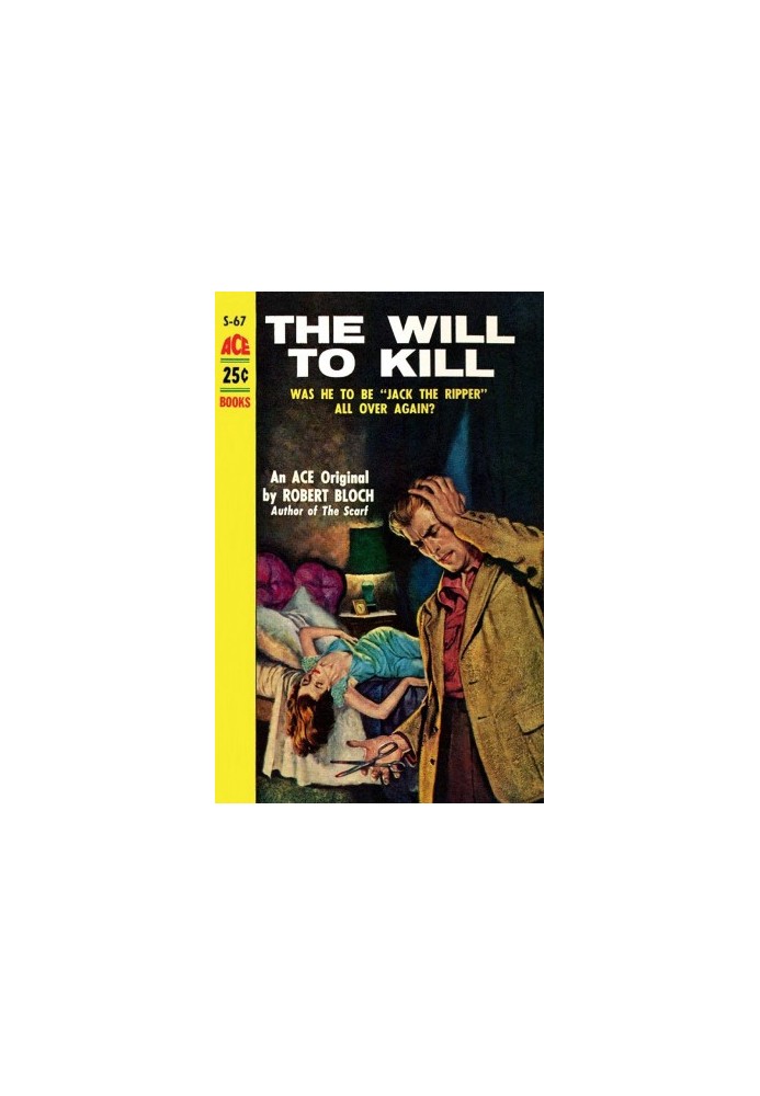 The Will to Kill