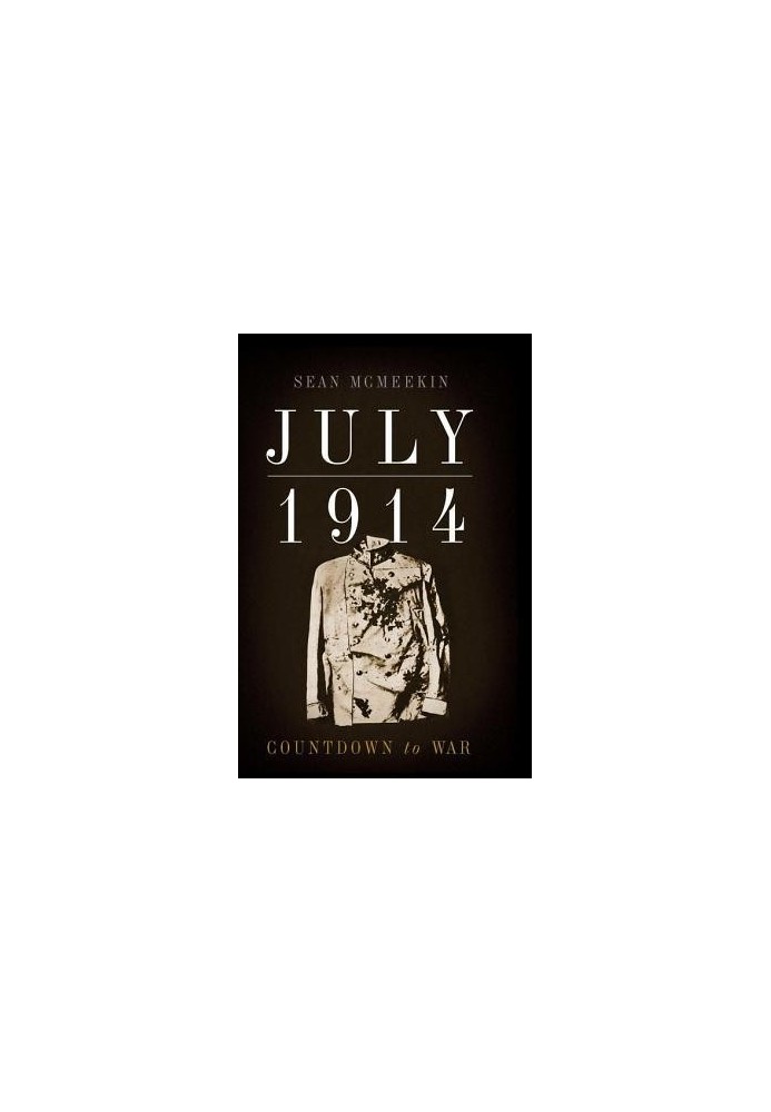July 1914: Countdown to War