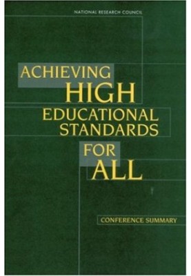 Achieving High Educational Standards for All