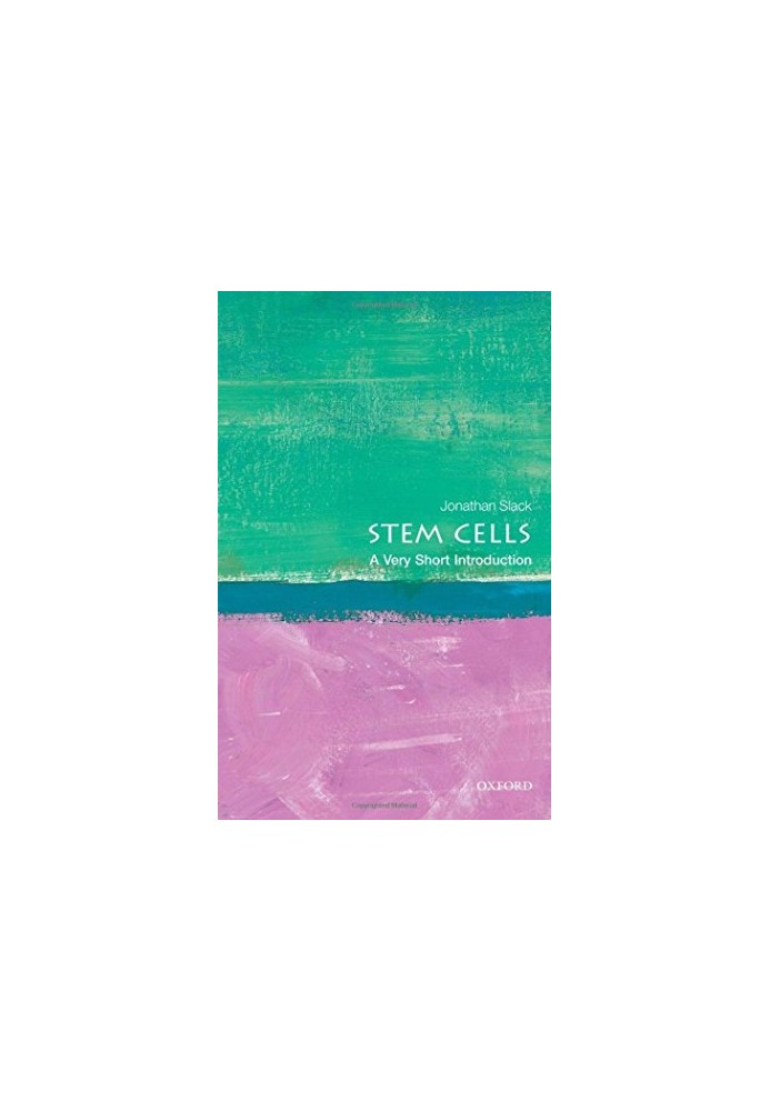 Stem Cells: A Very Short Introduction