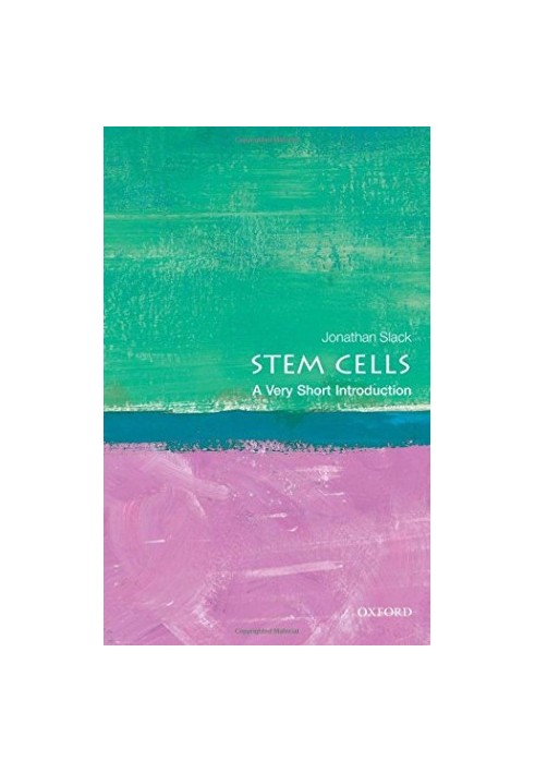 Stem Cells: A Very Short Introduction