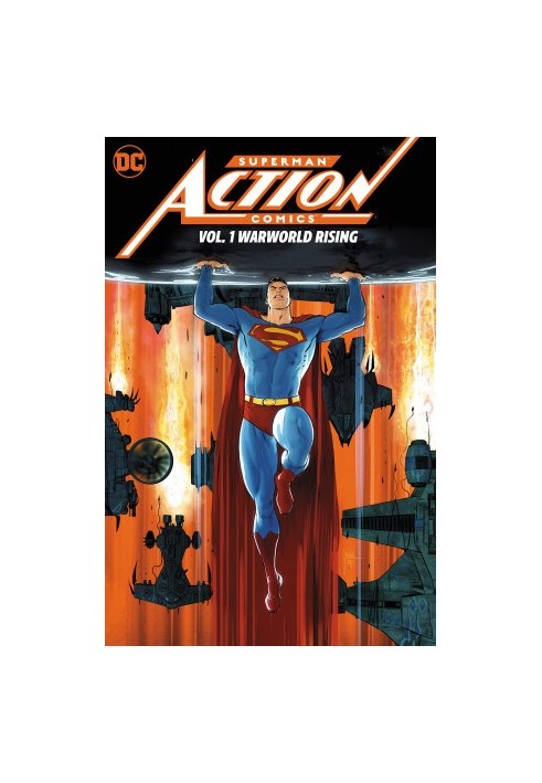 Superman: Action Comics Vol. 1: Warworld Rising