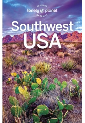 Lonely Planet Southwest USA