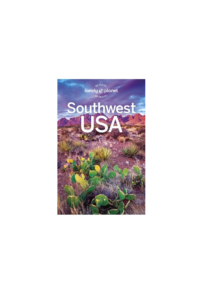 Lonely Planet Southwest USA