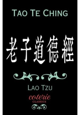 Tao Te Ching (Coterie Classics)