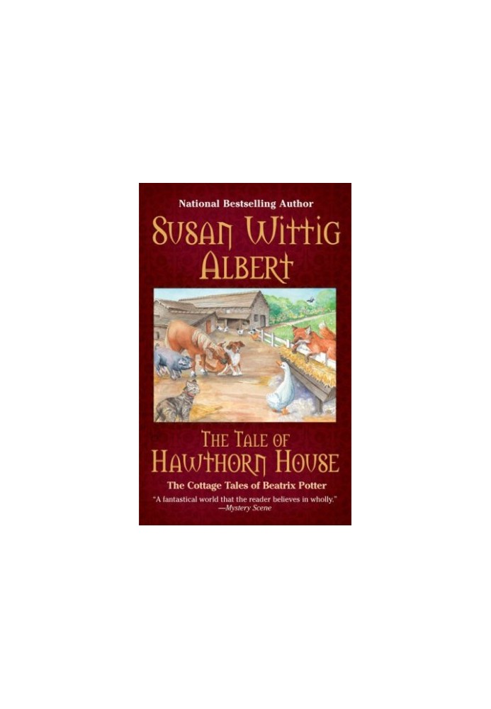 [The Cottage Tales of Beatrix Potter 04] • The Tale of Hawthorne House