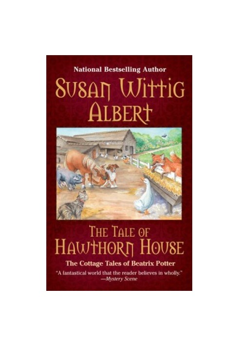 [The Cottage Tales of Beatrix Potter 04] • The Tale of Hawthorne House
