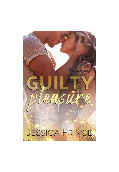 Guilty Pleasure: a Redemption novel