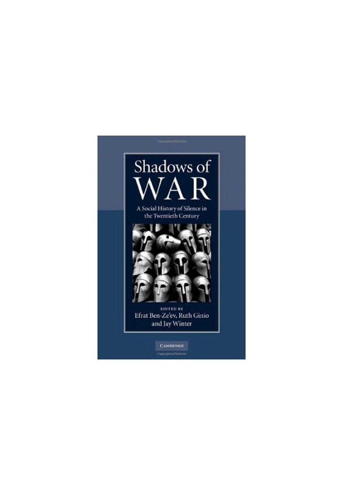 Shadows of War: A Social History of Silence in the Twentieth Century