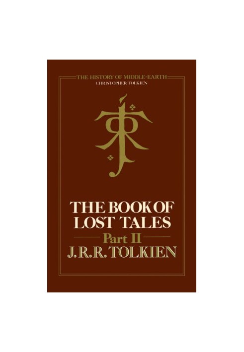 The Book of Lost Tales, Part 2