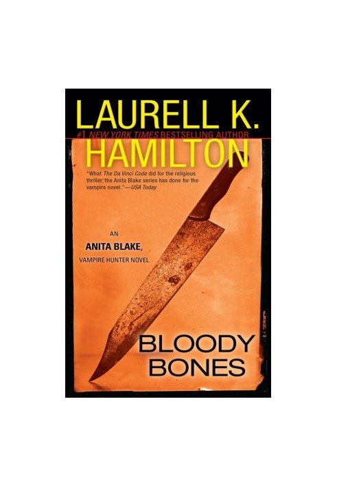 Bloody Bones (Anita Blake, Vampire Hunter, 05)