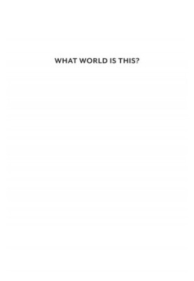 What World Is This?: A Pandemic Phenomenology