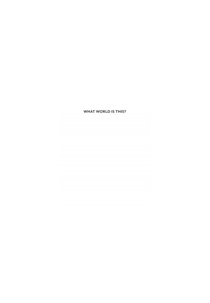 What World Is This?: A Pandemic Phenomenology