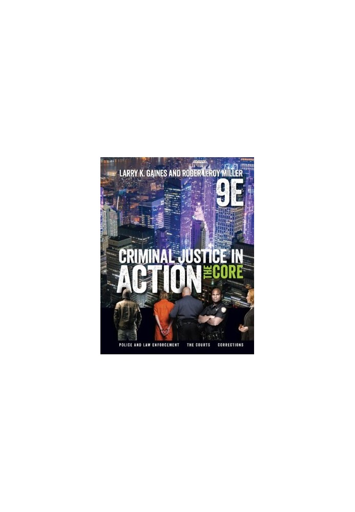 Criminal Justice in Action: The Core