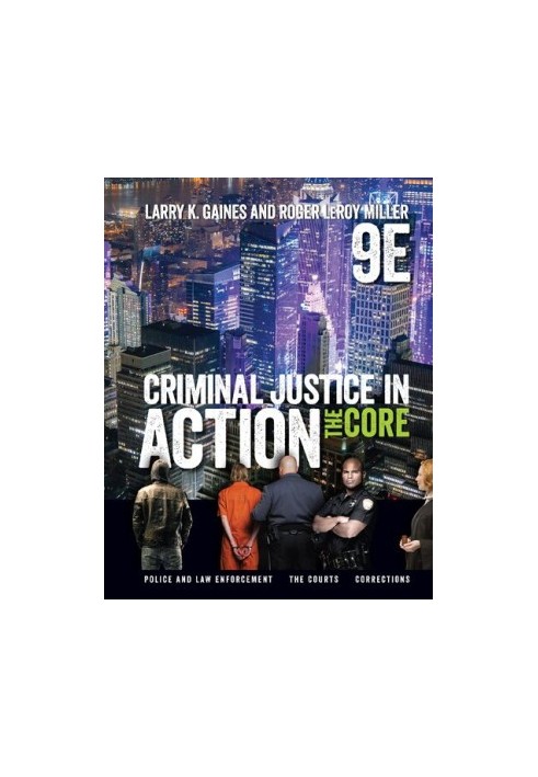 Criminal Justice in Action: The Core