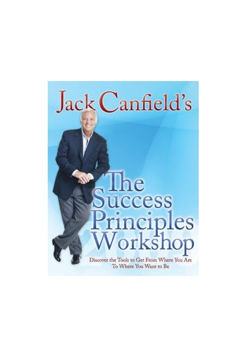 The Success Principles Workshop