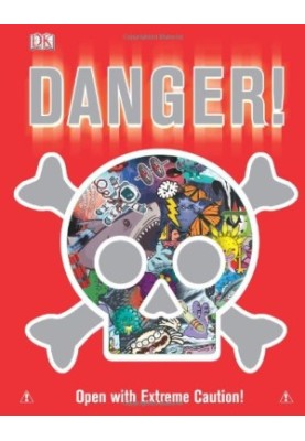 Danger!