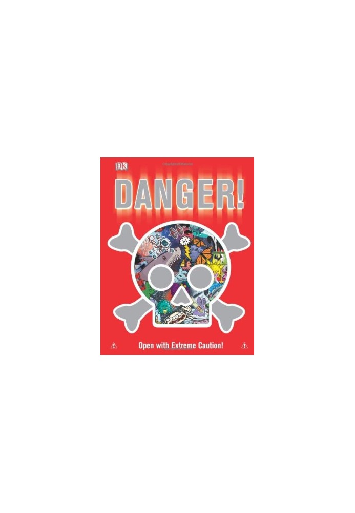 Danger!