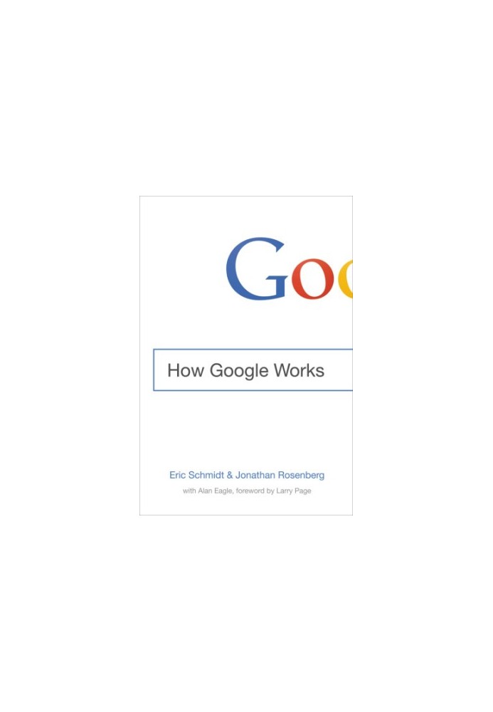 Google: how Google works