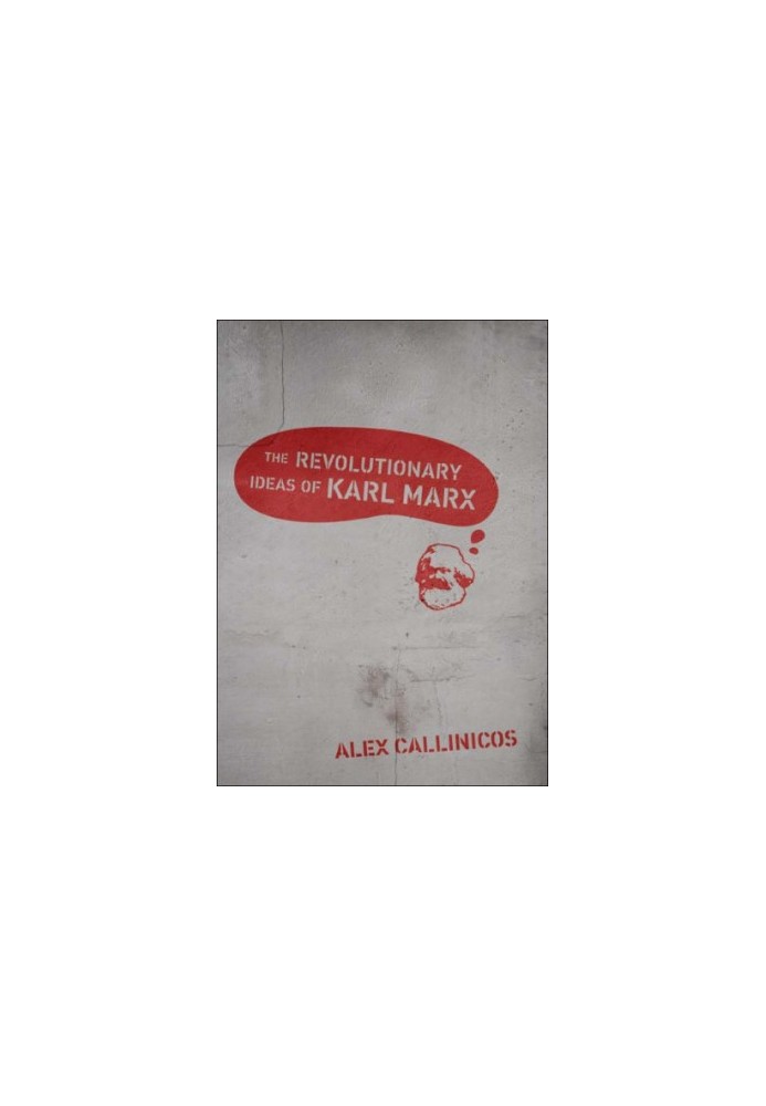The Revolutionary Ideas of Karl Marx