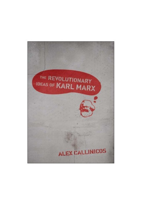 The Revolutionary Ideas of Karl Marx