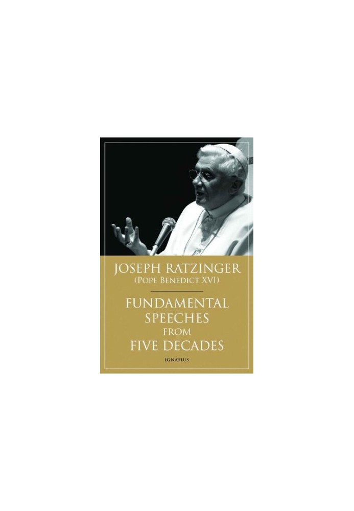 Fundamental Speeches from Five Decades