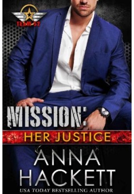 Mission: Her Justice (Team 52 Book 8)