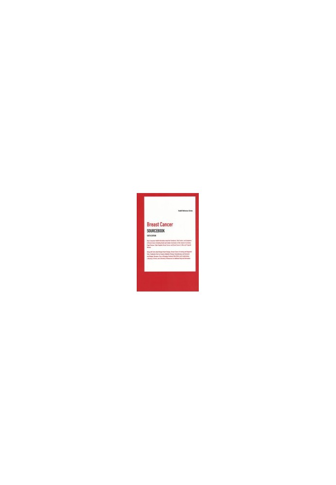 Breast Cancer Sourcebook, 6th Edition