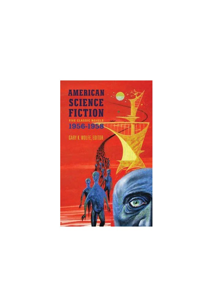 American Science Fiction: Five Classic Novels, 1956-58 (LOA 228)
