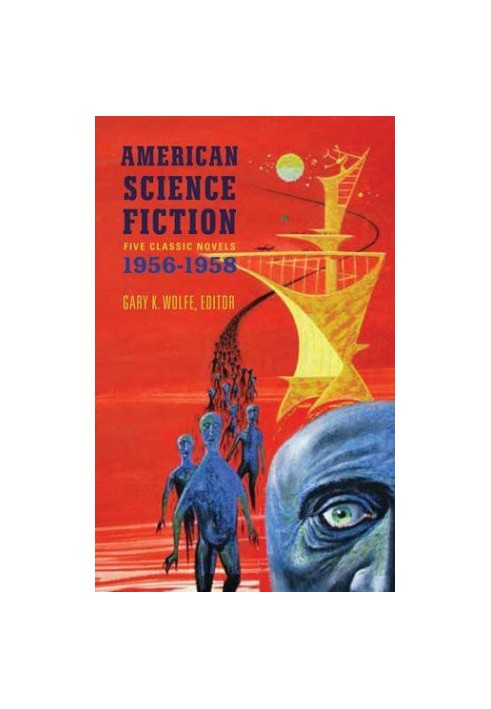 American Science Fiction: Five Classic Novels, 1956-58 (LOA 228)
